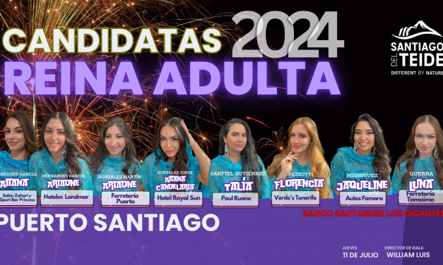 Puerto de Santiago elegirá este jueves a la Reina Adulta de sus fiestas entre 8 candidatas.