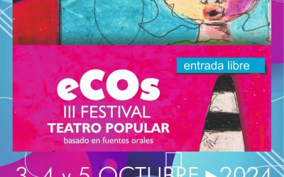 Vuelve el Festival de Teatro Popular Ecos al Museo y Parque Etnográfico Pinolere.